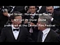 Cannes premiere of ’Wall Street: Money Never Sleeps’