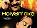 Holy Smoke! (1999)