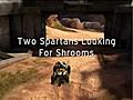 Two spartans looking for shrooms               // video added January 09,  2010            // 0 comments             //                             // Embed video: