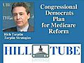 Dems&#039; Medicare Reform Plans