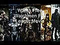 Watch Watchmen Full Movie Online Free