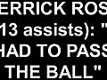 Derrick Rose on his 13-assist effort vs. Portland.