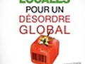 Solutions locales pour un désordre global