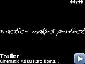 Cinematic Haiku Hard Romance Syllable 3: Uncomfortable Practice