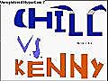Chill vs kenny a lost ending