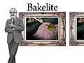 The Stuff of Genius: Bakelite