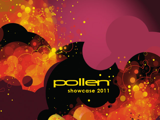 Pollen Showcase,  2011