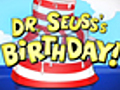 Dr. Seuss’s Birthday!