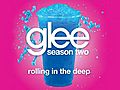 Rolling In The Deep (Glee Cast Version featuring Jonathan Groff)