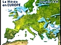 La météo en Europe aujourd’hui