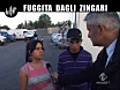 LUCCI: Fuggita dagli zingari