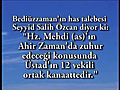 Bediüzzaman&#039;in 12 Has Talebesi:Hz. Mehdi ve Hz. Isa Gelecek