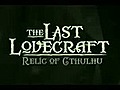 The Last Lovecraft Trailer