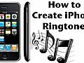 How to Create Your Own iPhone Ringtone