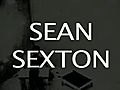 SEAN SEXTON SUPER 8 SESSION