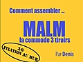 Comment assembler la commode 3 tiroirs MALM d’IKEA - 3/6