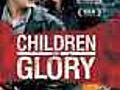 Children of Glory