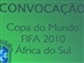 Confira a convocação de Dunga para a Copa do Mundo