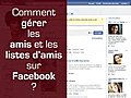 Comment gérer les amis et les listes d’amis sur Facebook?