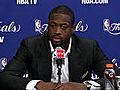 Wade on Game 3 Win,  Staying Aggresive