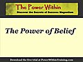 The Power of Belief Can Change the World [HQ]