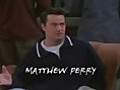 Friends - Matthew Perry Bloopers