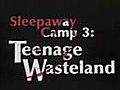 Sleepaway Camp III - Teenage Wasteland (1989)