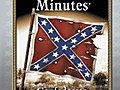 The Best of Civil War Minutes - Confederate
