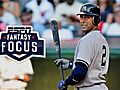 Fantasy Focus: July 5