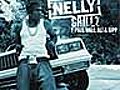 Nelly - Grillz