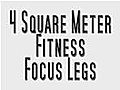 4 Square Meter Home Fitness - Focus Legs