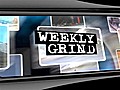 Weekly Grind 07-14-2010