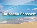 Caribbean Vacation Forecast