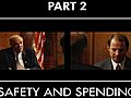 Part 2: Safety and Spending