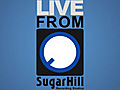 Live From SugarHill Studios - Episode 18