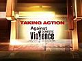 [Video] Taking Action Against Domestic Violence