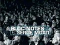 Bloc notes de Serge Moati : [La manifestation du 1er mai du PS]