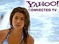 TV Marries the Internet: YAHOO! Connected TV