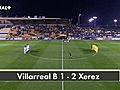 Villarreal B 1 - Xerez 2