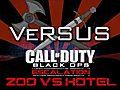 VOTE: Hotel &#8212; Call of Duty: Black Ops Escalation DLC - Zoo vs Hotel