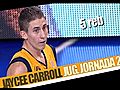 Jaycee Carroll,  jugador de la Jornada 28