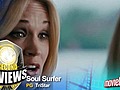 Six Second Reviews: Soul Surfer