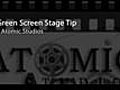 Green Screen Stage Tip