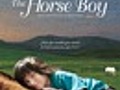 The Horse Boy - Trailer