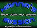 Nieuw uitzicht voor patiënten., Hanna&#039;s mission 20-09-2007