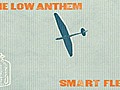 Amplified: The Low Anthem