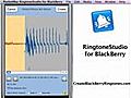 Create Blackberry Ringtones Free