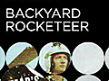 Backyard Rocketeer