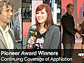 Continuing Coverage of AppNation with Pioneer Award Winners