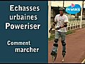 Poweriser : Comment marcher